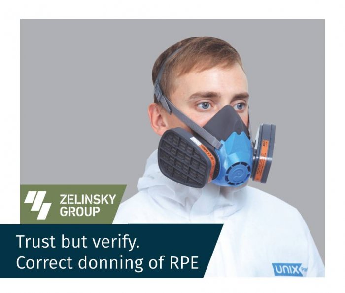 Trust but verify. Correct donning of RPE.